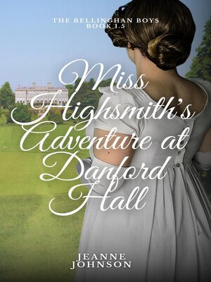 cover image of Miss Highsmith's Adventure at Danford Hall